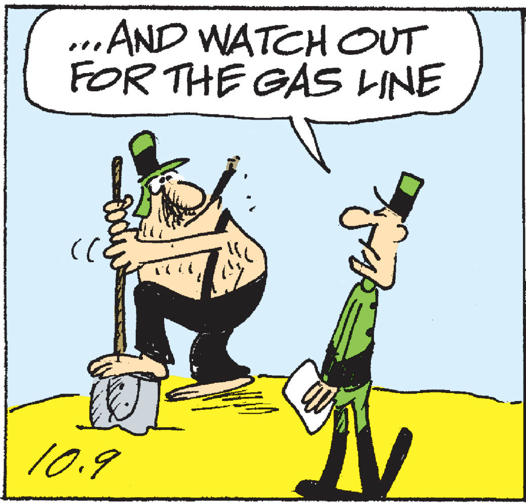 Conversation OCR: ...AND WATCH OUT FOR THE GAS LINE 10.9 ...AND WATCH OUT FOR THE GAS LINE 10.9
