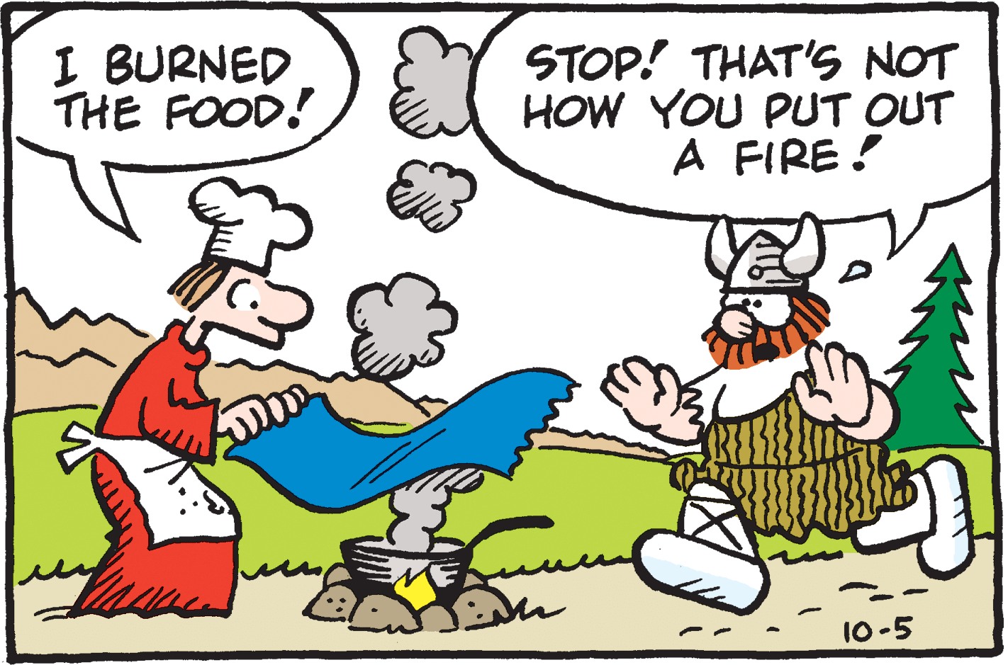 Animated cartoon OCR: I BURNED THE FOOD! STOP! THAT'S NOT HOW YOU PUT OUT A FIRE ! 10-5 I BURNED THE FOOD! STOP! THAT'S NOT HOW YOU PUT OUT A FIRE ! 10-5