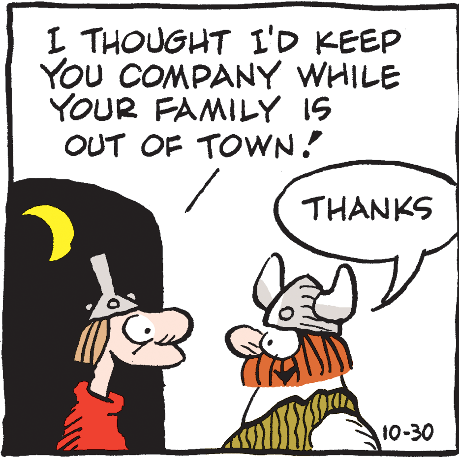 Animated cartoon OCR: I THOUGHT I'D KEEP You COMPANY WHILE YOUR FAMILY IS OUT OF TOWN! THANKS 10-30 I THOUGHT I'D KEEP You COMPANY WHILE YOUR FAMILY IS OUT OF TOWN! THANKS 10-30