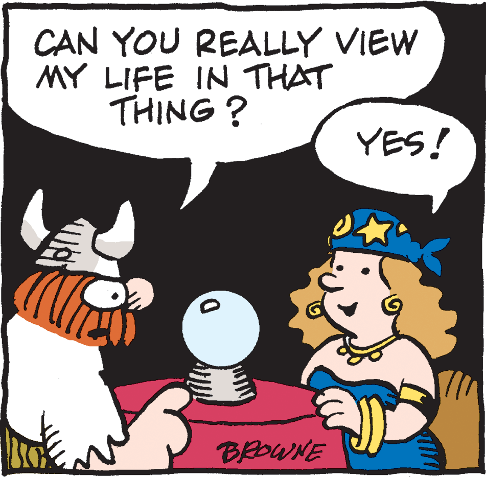 Mammal OCR: CAN YOU REALLY VIEW MY LIFE IN THAT THING ? YES! BROWNE CAN YOU REALLY VIEW MY LIFE IN THAT THING ? YES! BROWNE