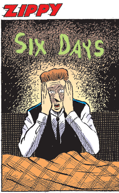 Graphics OCR: ZIPPY SIx DAYS ZIPPY SIx DAYS