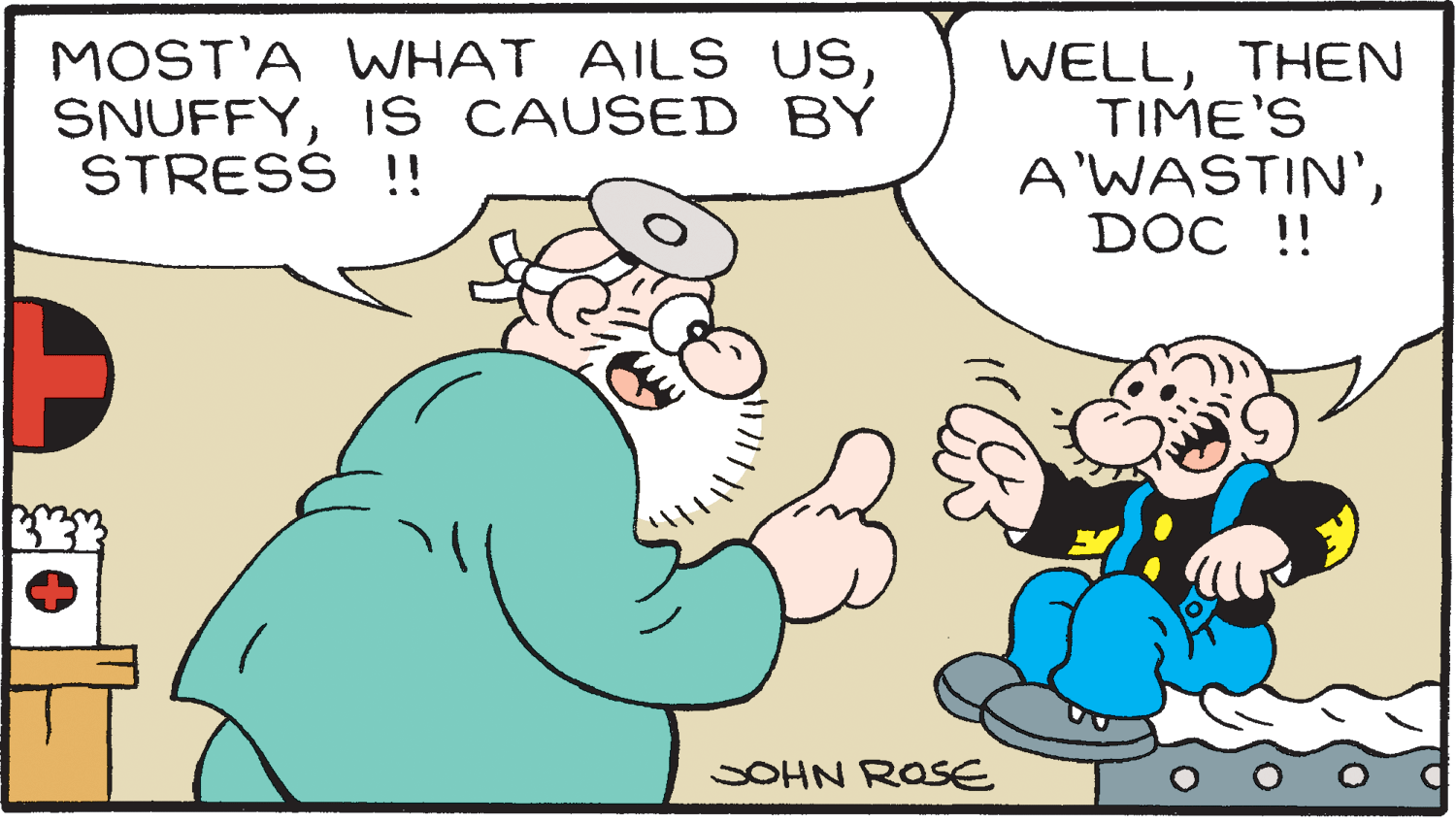 Finger OCR: MOST'A WHAT AILS USI S CAUSED BY STRESS !! WELLTHEN TIME'S A'WASTIN'DOC !! SOHN ROSE MOST'A WHAT AILS USI S CAUSED BY STRESS !! WELLTHEN TIME'S A'WASTIN'DOC !! SOHN ROSE