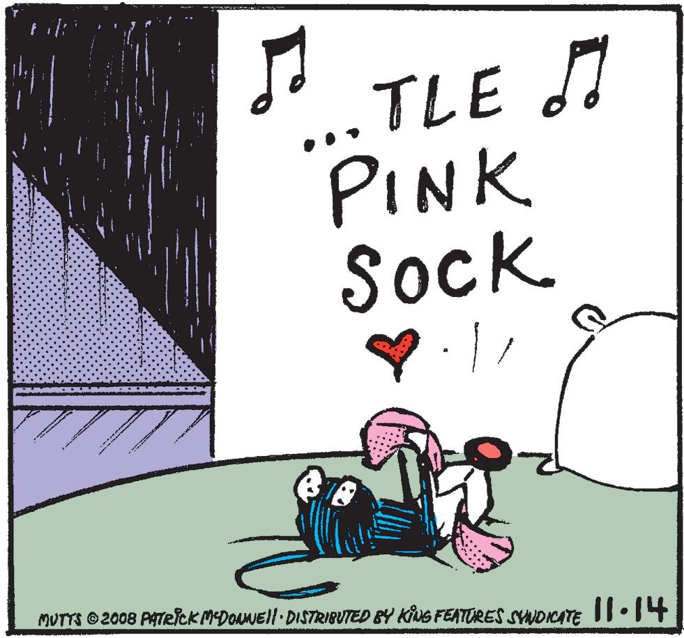 Humour OCR: TLE I PINK Sock MUTTS © 2008 PATRlck MDouNEll · DISTRIBUTED BY KING FEATURES SNDICATE II:14 TLE I PINK Sock MUTTS © 2008 PATRlck MDouNEll · DISTRIBUTED BY KING FEATURES SNDICATE II:14