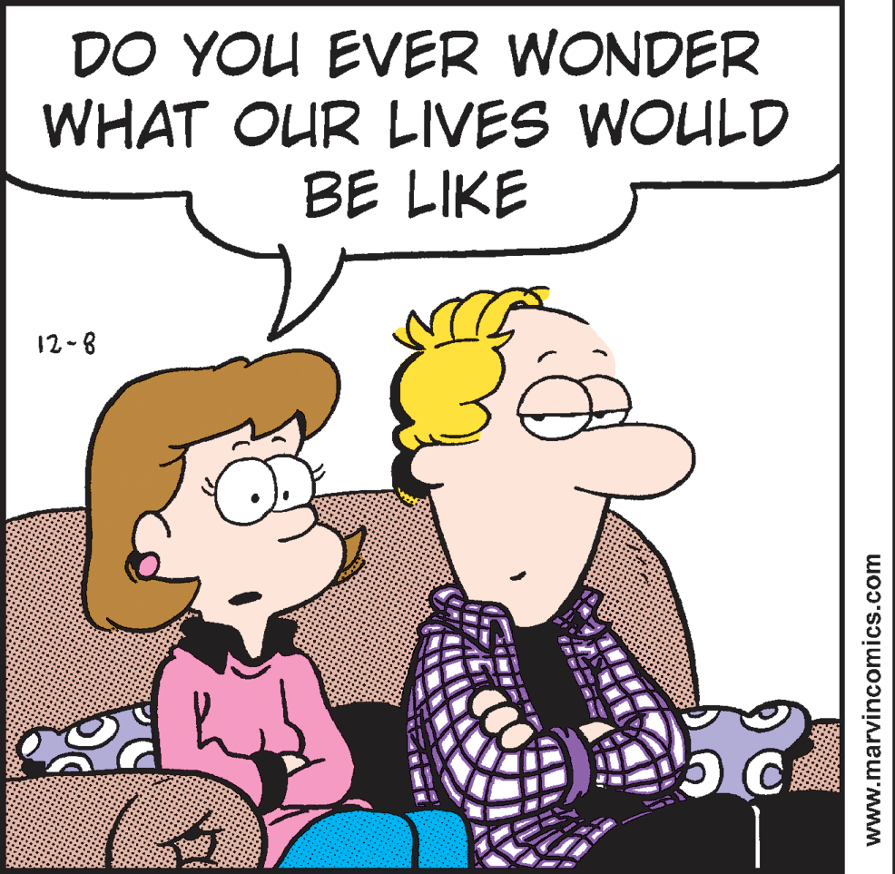 Fiction OCR: DO YOU EVER WONDER WHAT OUR LIVES WOULD BE LIKE 12-8 www.marvincomics.com DO YOU EVER WONDER WHAT OUR LIVES WOULD BE LIKE 12-8 www.marvincomics.com