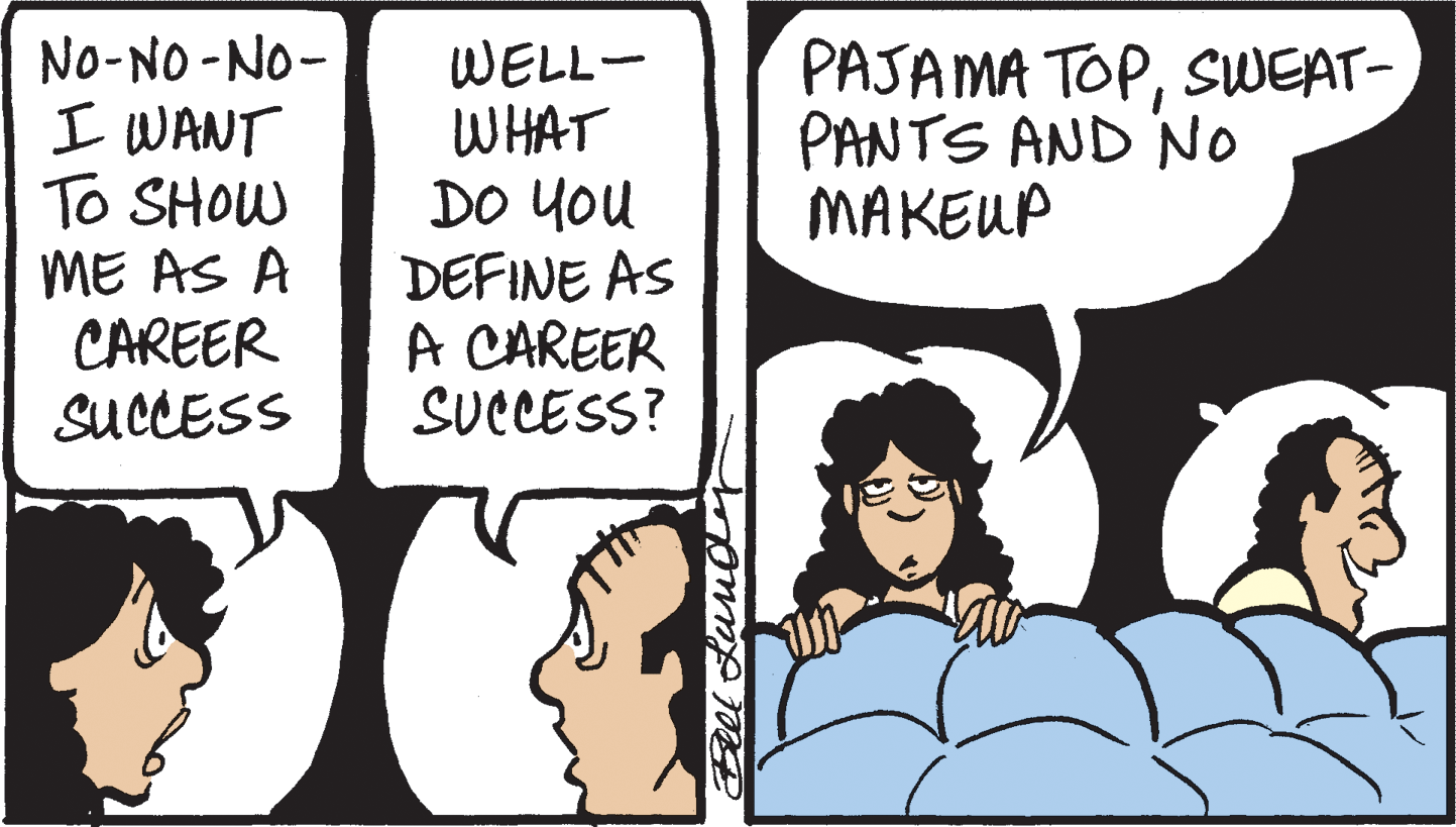 Animation OCR: No-NO -NO- I WANT To SHOW ME AS A CAREER SUCLESS WELL- WHAT DO You DEFINE AS A CAREER SVCCESS? PAJAMA TOPSWEAT- PANTS AND No MAKEUP Bell Lundy No-NO -NO- I WANT To SHOW ME AS A CAREER SUCLESS WELL- WHAT DO You DEFINE AS A CAREER SVCCESS? PAJAMA TOPSWEAT- PANTS AND No MAKEUP Bell Lundy