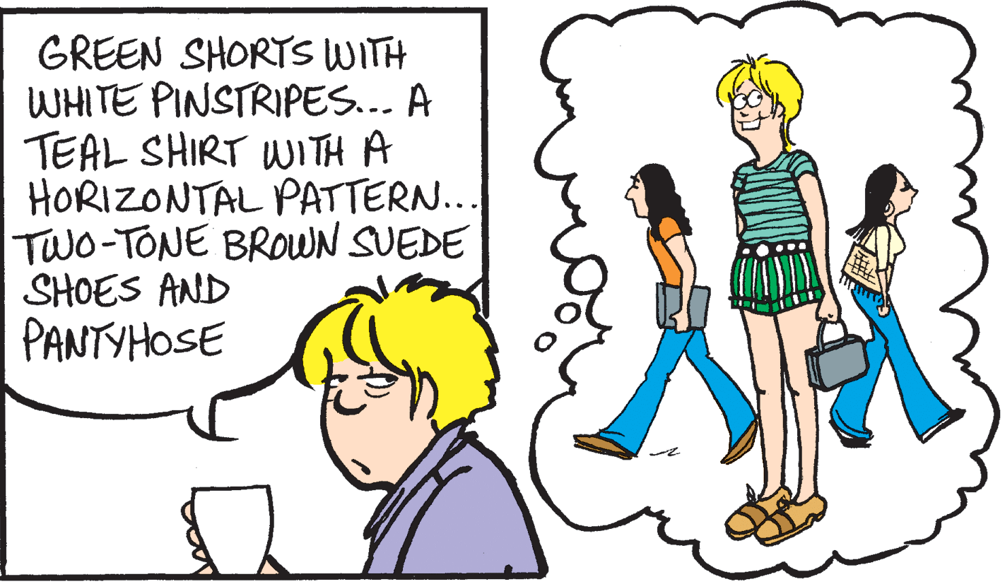 Jaw OCR: GREEN SHORTS WITH WHITE PINSTRIPES... A TEAL SHIRT WI TH A HORIZONTAL PATTERN... TWO-TONE BROWN SUEDE SHOES AND PANTYHOSE GREEN SHORTS WITH WHITE PINSTRIPES... A TEAL SHIRT WI TH A HORIZONTAL PATTERN... TWO-TONE BROWN SUEDE SHOES AND PANTYHOSE