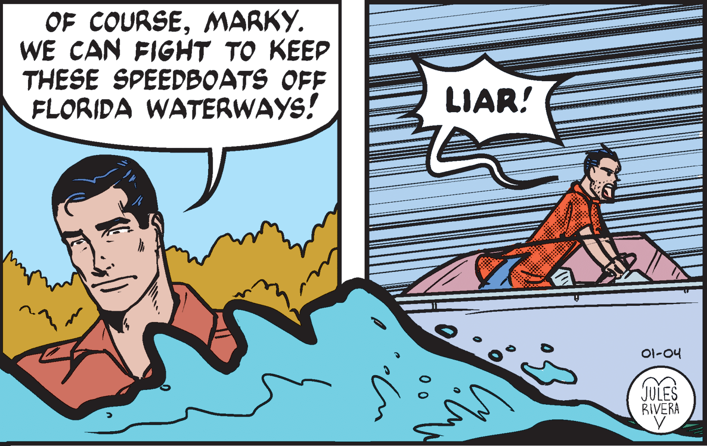 Sharing OCR: OF COURSEMARKY. WE CAN FIGHT TO KEEP THESE SPEEDBOATS OFF FLORIDA WATERWAYS! LIAR! Ol-04 JULES BIVERA OF COURSEMARKY. WE CAN FIGHT TO KEEP THESE SPEEDBOATS OFF FLORIDA WATERWAYS! LIAR! Ol-04 JULES BIVERA