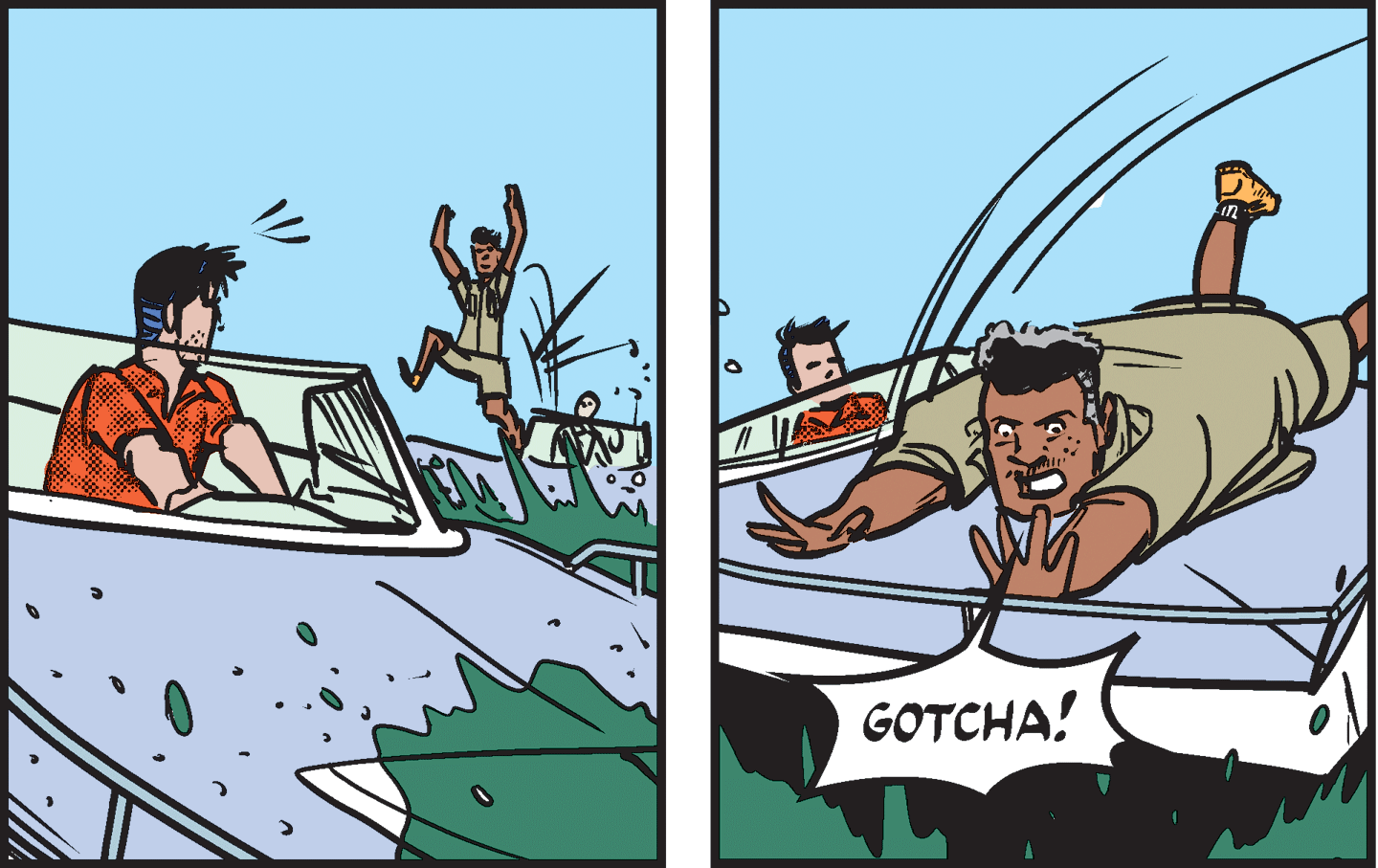 Animated cartoon OCR: GOTCHA! GOTCHA!