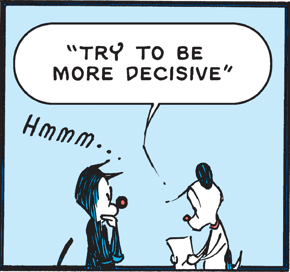 Happy OCR: "TRY TO BE MORE DECISIVE" Hmmm. "TRY TO BE MORE DECISIVE" Hmmm.