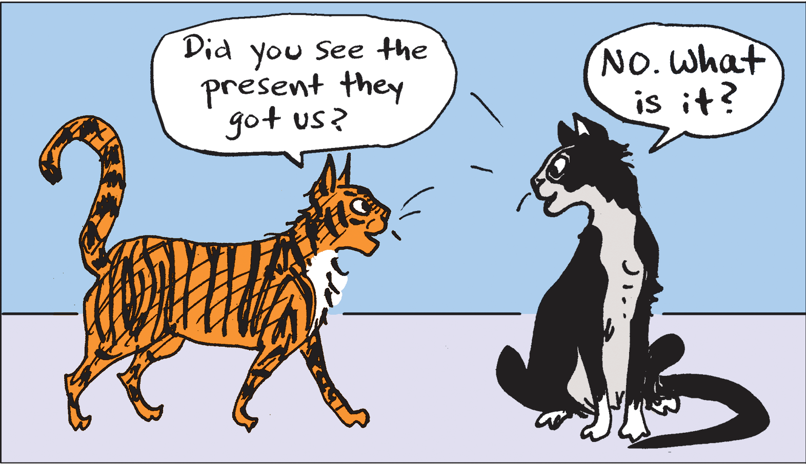 Art OCR: Did you See the present they got us? NO. Whaf is it? Did you See the present they got us? NO. Whaf is it?