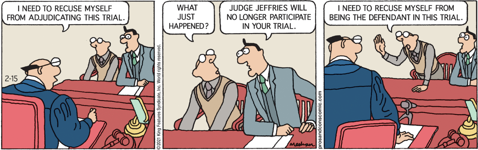 People OCR: I NEED TO RECUSE MYSELF FROM ADJUDICATING THIS TRIAL. I NEED TO RECUSE MYSELF FROM WHAT JUST HAPPENED? JUDGE JEFFRIES WILL NO LONGER PARTICIPATE IN YOUR TRIAL. BEING THE DEFENDANT IN THIS TRIAL. 2-15 I NEED TO RECUSE MYSELF FROM ADJUDICATING THIS TRIAL. I NEED TO RECUSE MYSELF FROM WHAT JUST HAPPENED? JUDGE JEFFRIES WILL NO LONGER PARTICIPATE IN YOUR TRIAL. BEING THE DEFENDANT IN THIS TRIAL. 2-15