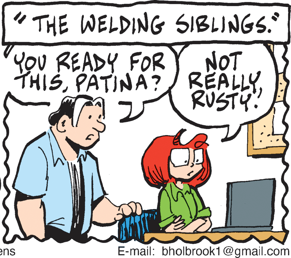 Gesture OCR: " THE WELDING SIBLINGS. You READY FOR NOT THISRUSTY ens E-mail: bholbrook1@gmail.com " THE WELDING SIBLINGS. You READY FOR NOT THISPATINA?/ BEALLYRUSTY ens E-mail: bholbrook1@gmail.com