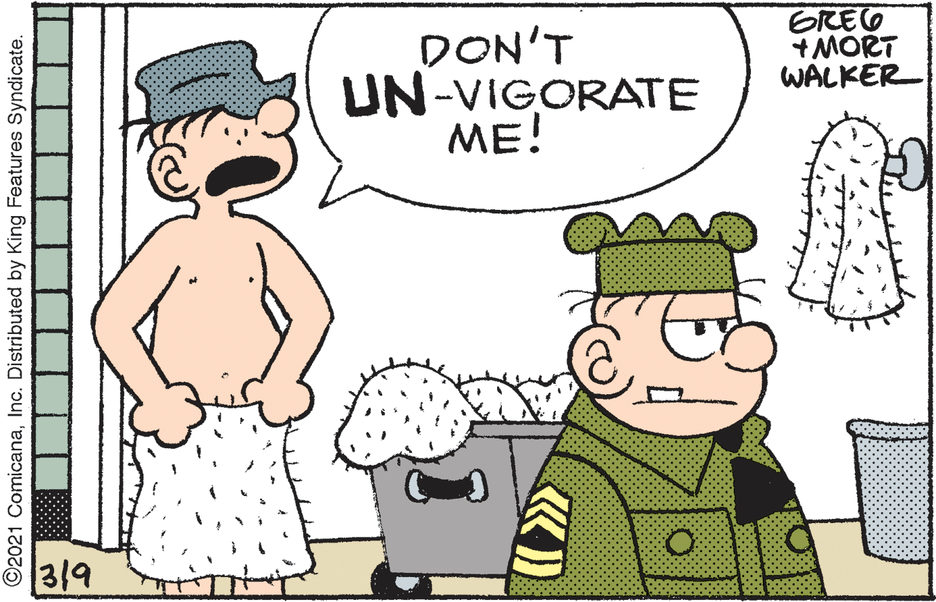 Mode of transport OCR: DON'T UN-VIGORATE ME! GREO +MORT WALKER 319 ©2021 ComicanaInc. Distributed by King Features Syndicate. DON'T UN-VIGORATE ME! GREO +MORT WALKER 319 ©2021 ComicanaInc. Distributed by King Features Syndicate.