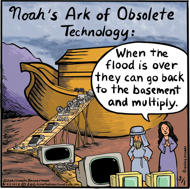 Fiction OCR: Noah's Ark of Obsolete Technology: When the flood is over they can go back to the basement and multiply. XCHIXO 2021 kins FeatsesSundieste lne S- BANNERMAN Noah's Ark of Obsolete Technology: When the flood is over they can go back to the basement and multiply. XCHIXO 2021 kins FeatsesSundieste lne S- BANNERMAN