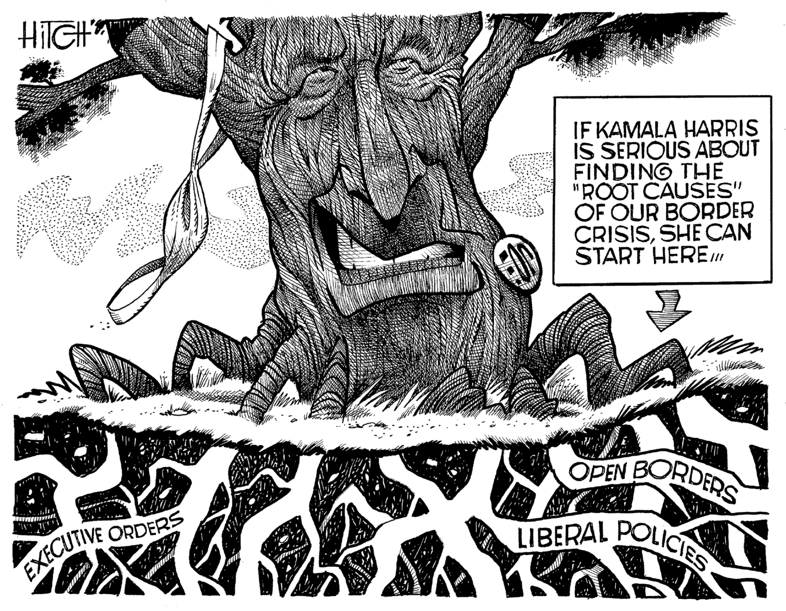 Illustration OCR: IF KAMALA HARRIS IS SERIOUS ABOUT FINDING THE "ROOT CAUSES" OF OUR BORDER CRISISSHE CAN START HEREm OPEN BORDERS LIBERAL POLICIES EXECUTIVE ORDERS IF KAMALA HARRIS IS SERIOUS ABOUT FINDING THE "ROOT CAUSES" OF OUR BORDER CRISISSHE CAN START HEREm OPEN BORDERS LIBERAL POLICIES EXECUTIVE ORDERS