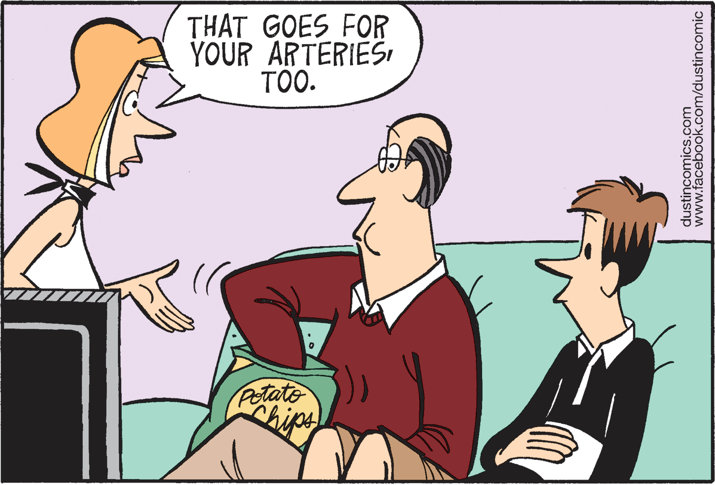 Line OCR: THAT GOES FOR YOUR ARTERIESI TOO. Potato Chips dustincomics.com www.facebook.com/dustincomic THAT GOES FOR YOUR ARTERIESI TOO. Potato Chips dustincomics.com www.facebook.com/dustincomic