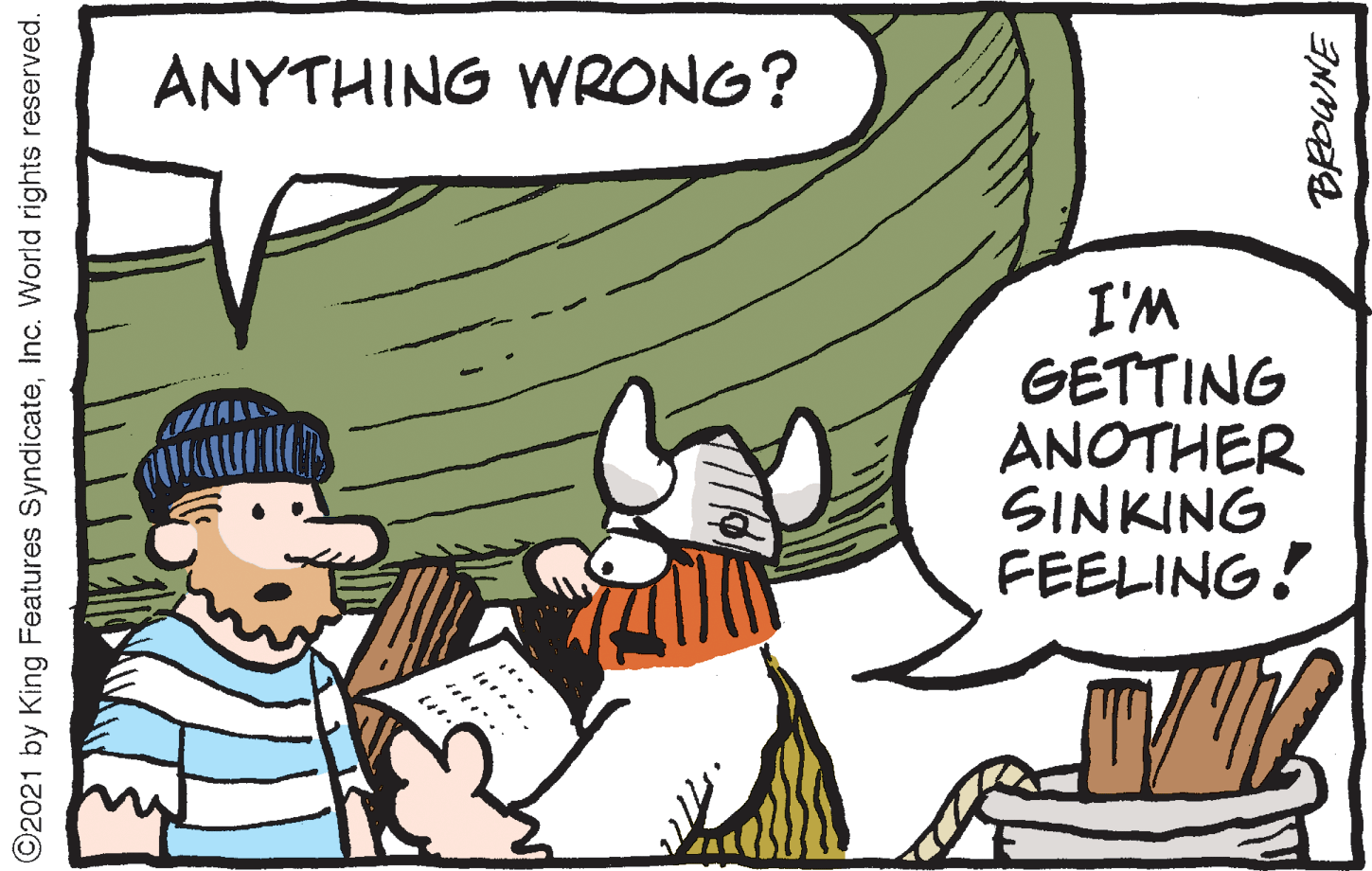 Interaction OCR: ANYTHING WRONG? I'M GETTING ANOTHER SINKING FEELING! ter... ©2021 by King Features SyndicateInc. World rights reserved. ANYTHING WRONG? I'M GETTING ANOTHER SINKING FEELING! ter... ©2021 by King Features SyndicateInc. World rights reserved.