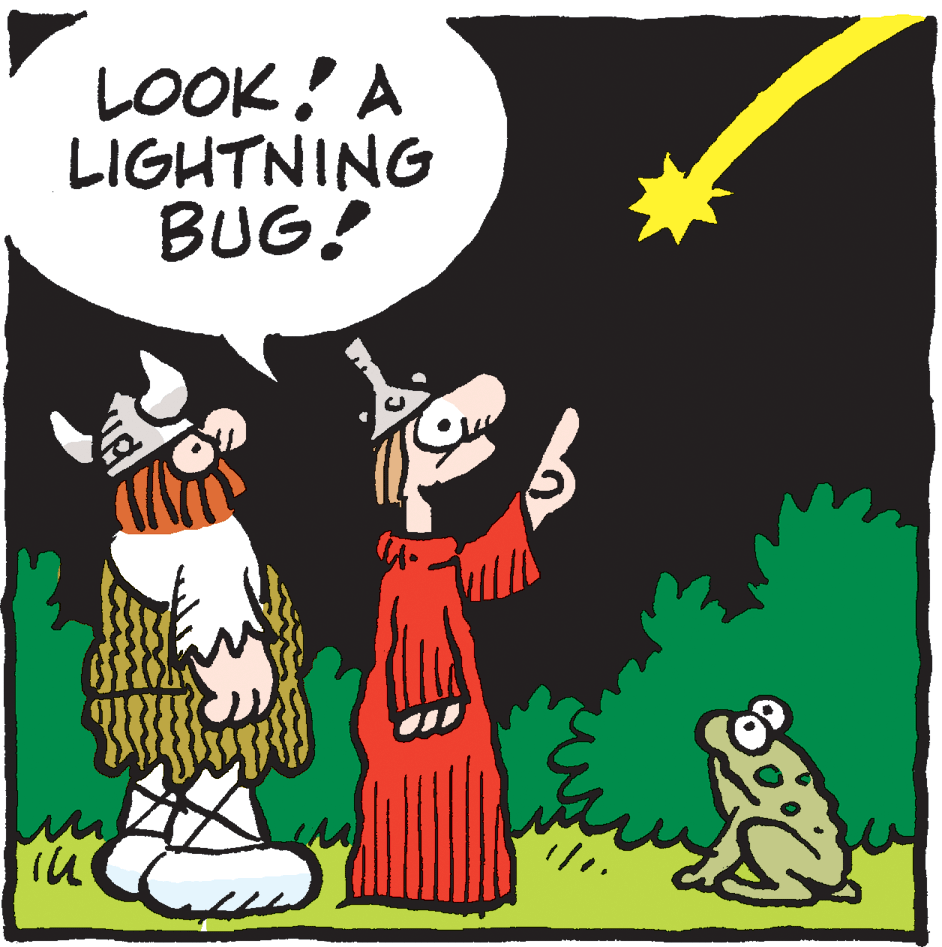 Fictional character OCR: LOOK! A LIGHTNING BUG! LOOK! A LIGHTNING BUG!