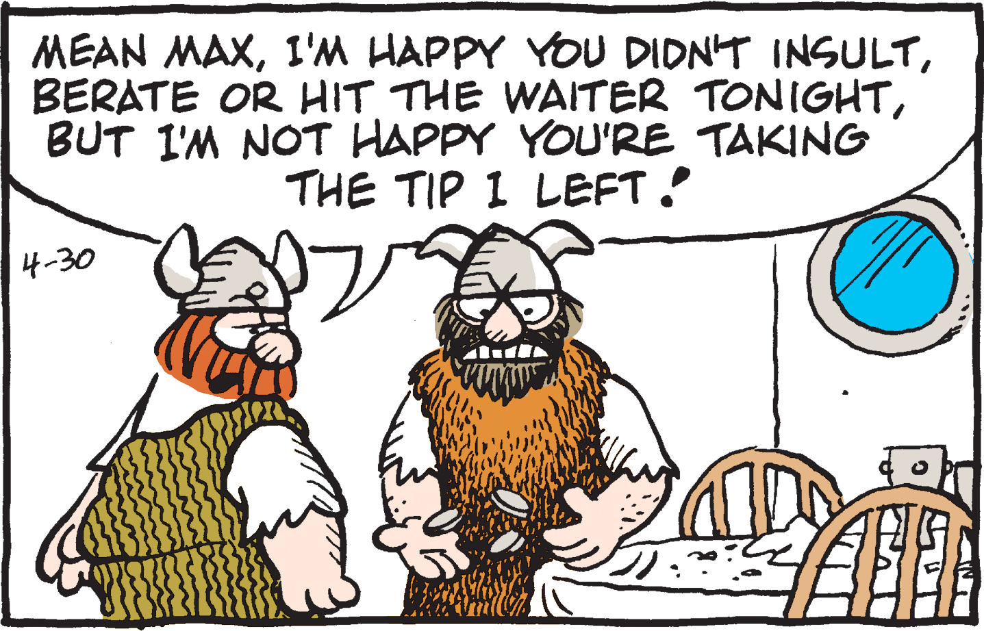 Sharing OCR: MEAN MAXBUT I'M NOT HAPPY YOU'RE TAKING THE TIP 1 LEFT. 4-30 MEAN MAXI'M HAPPY YOU DIDN'T INSULTBERATE OR HIT THE WAITER TONIGHTBUT I'M NOT HAPPY YOU'RE TAKING THE TIP 1 LEFT. 4-30