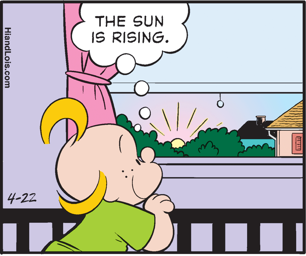 Happy OCR: THE SUN IS RISING. 4-22 %3| HiandLois.com THE SUN IS RISING. 4-22 %3| HiandLois.com