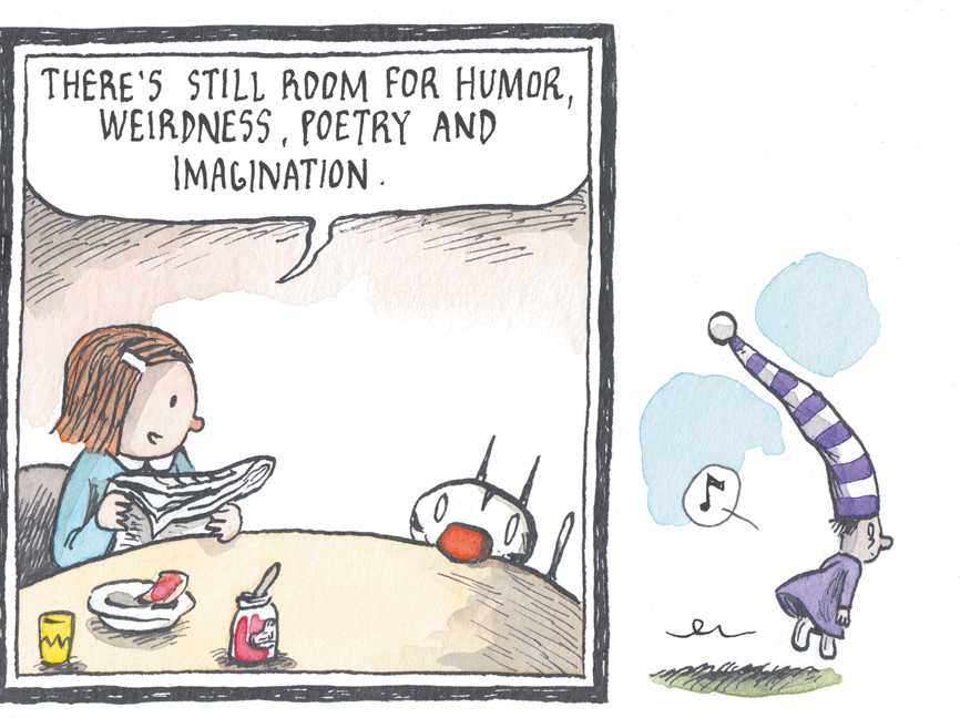 Art OCR: THERE'S STILL PROOM FOR HUMORPOETRY AND IMAGINATION THERE'S STILL PROOM FOR HUMORPOETRY AND IMAGINATION