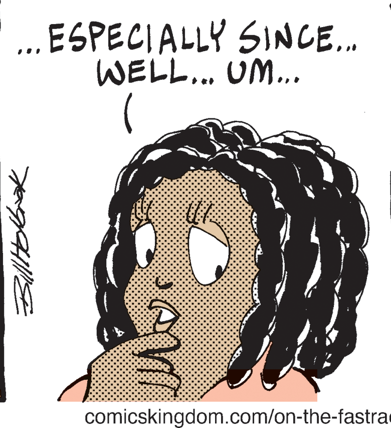 Gesture OCR: ESPECIALLY SINCE.. WELL.. UM. comicskingdom.com/on-the-fastra ESPECIALLY SINCE.. WELL.. UM. comicskingdom.com/on-the-fastra