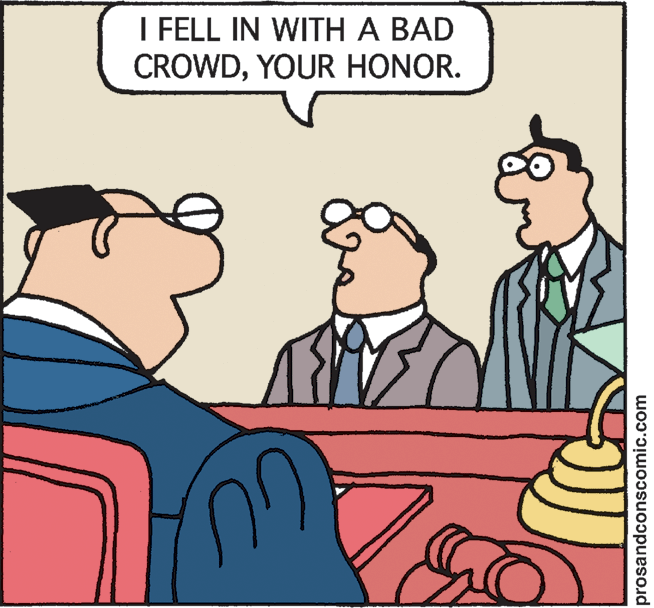Line OCR: I FELL IN WITH A BAD CROWDYOUR HONOR. prosandconscomic.com I FELL IN WITH A BAD CROWDYOUR HONOR. prosandconscomic.com