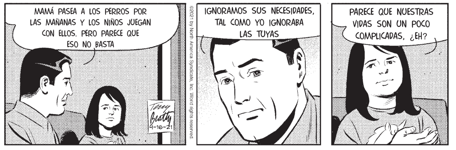 Human OCR: MAMÁ PASEA A LOS PERROS POR IGNORAMOS SUS NECESIDADESPARECE QUE NUESTRAS LAS MAÑANAS Y LOS NIÑOS JUEGAN TAL COMO YO IGNORABA VIDAS SON UN POCO CON ELLOS. PER0 PARECE QUE ESO NO BASTA LAS TUYAS COMPLICADAS¿ EH? Tery 4-16-21 c. World rights reserved. MAMÁ PASEA A LOS PERROS POR IGNORAMOS SUS NECESIDADESPARECE QUE NUESTRAS LAS MAÑANAS Y LOS NIÑOS JUEGAN TAL COMO YO IGNORABA VIDAS SON UN POCO CON ELLOS. PER0 PARECE QUE ESO NO BASTA LAS TUYAS COMPLICADAS¿ EH? Tery 4-16-21 c. World rights reserved.