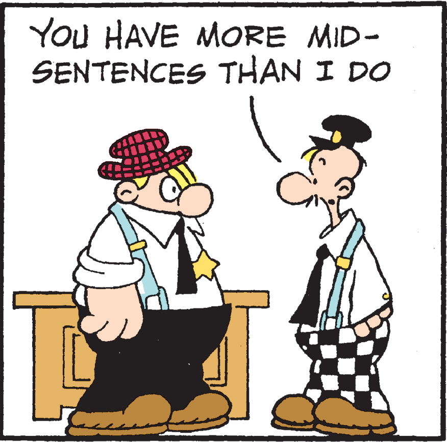 Font OCR: YOu HAVE MORE MID- SENTENCES THAN I DO YOu HAVE MORE MID- SENTENCES THAN I DO