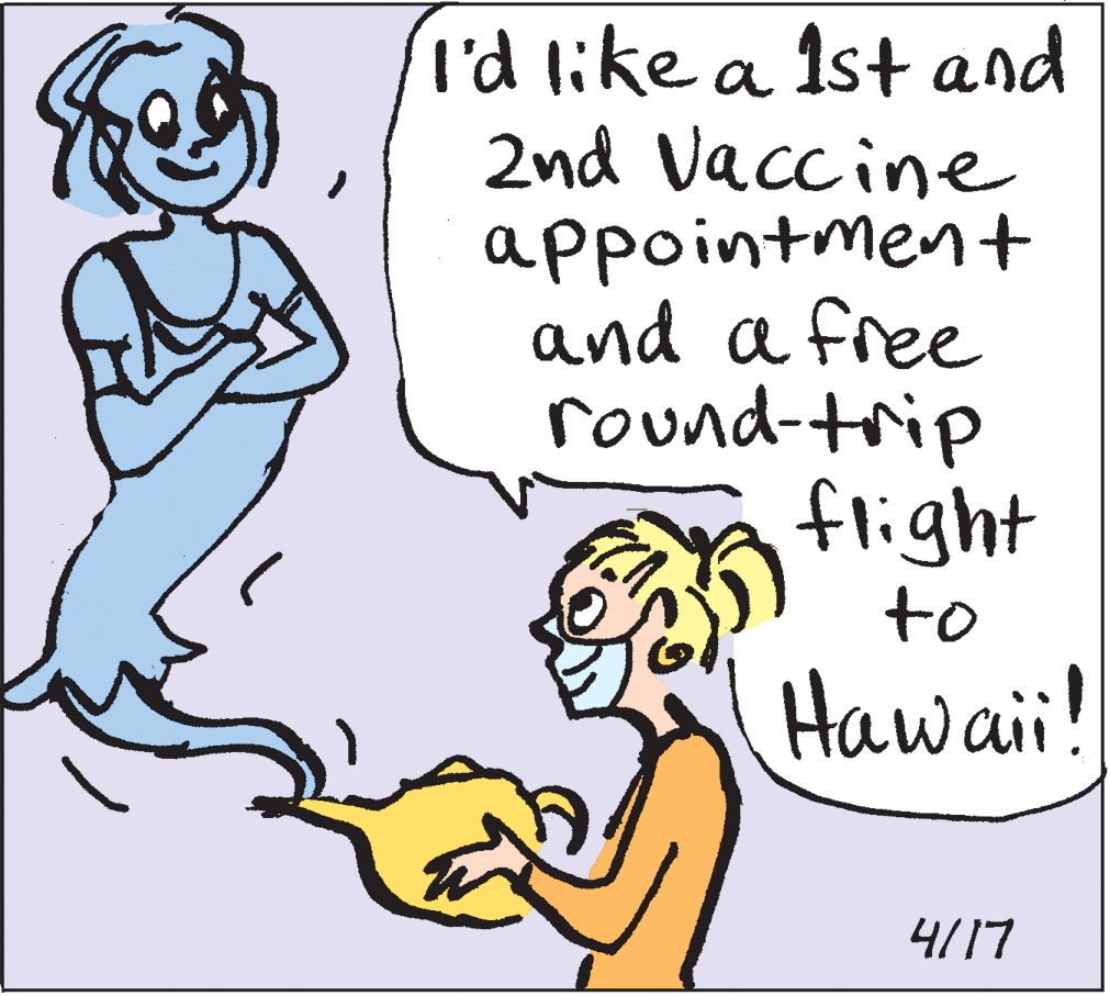 Product OCR: I'd like a Ist and 2nd Vaccine appointment and a free round-trip flight to Hawaii! 4717 I'd like a Ist and 2nd Vaccine appointment and a free round-trip flight to Hawaii! 4717