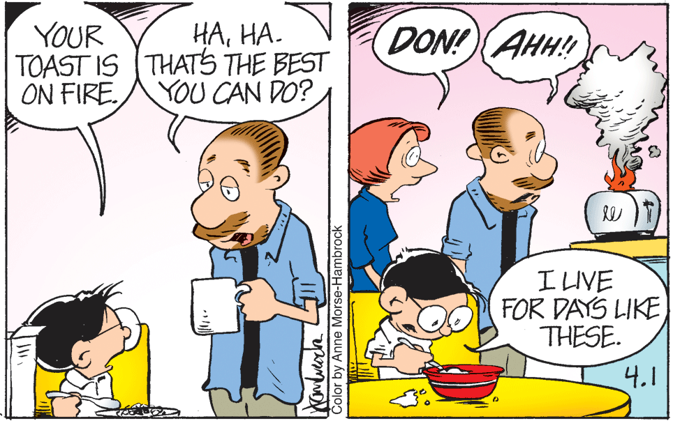 Organism OCR: ????. YOUR TOAST IS THATS THE BEST ON FIRE. DON!AHH! YOU CAN DO? I LIVE FOR DAYS LIKE THESE. 4.1 Color by Anne Morse-Hambrock ????. YOUR TOAST IS THATS THE BEST ON FIRE. DON!AHH! YOU CAN DO? I LIVE FOR DAYS LIKE THESE. 4.1 Color by Anne Morse-Hambrock