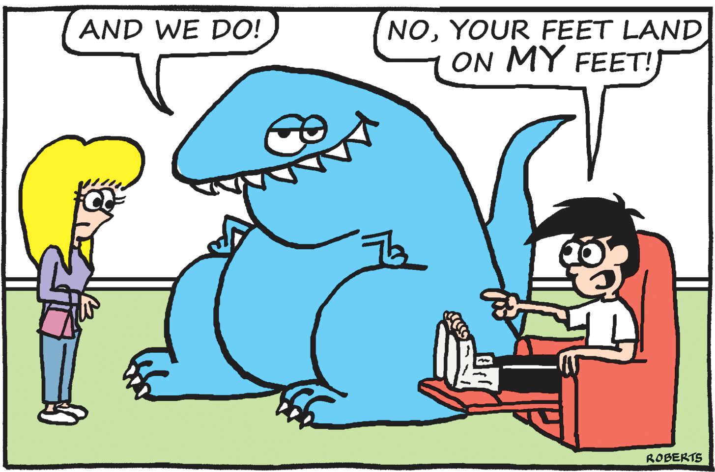 Interaction OCR: AND WE DO! NOYOUR FEET LAND OON MY FEET! ROBERTS AND WE DO! NOYOUR FEET LAND OON MY FEET! ROBERTS