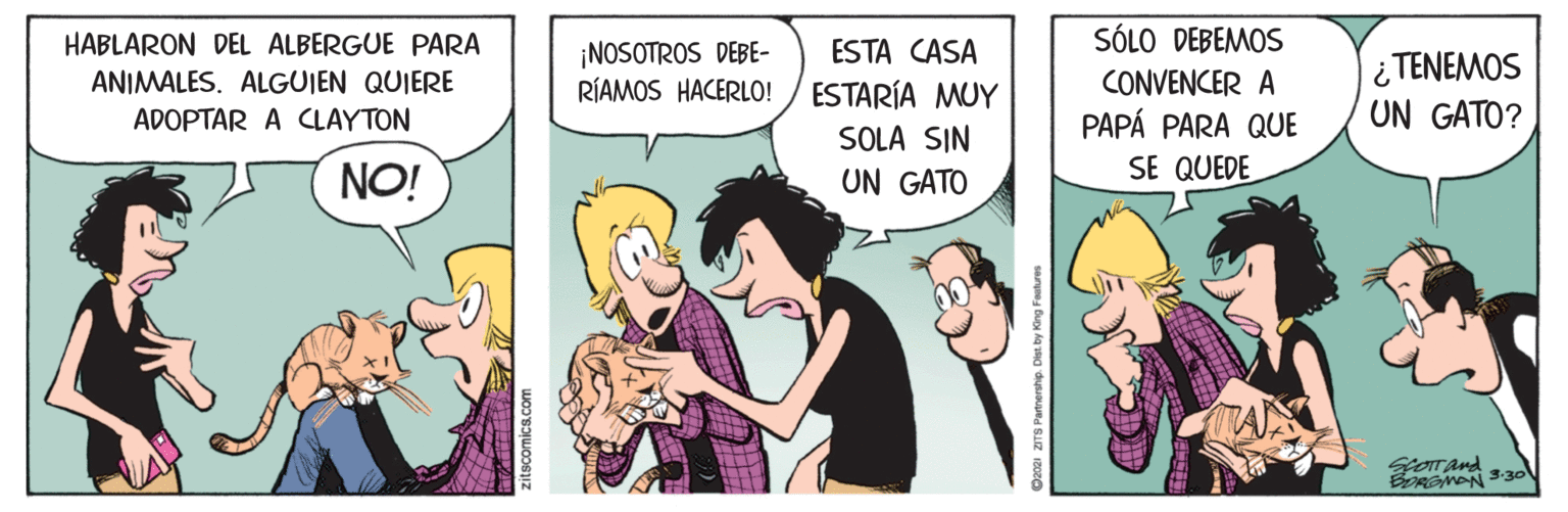 People OCR: HABLARON DEL ALBERGUE PARA SÓLO DEBEMOS ESTA CASA ESTARÍA MUY SOLA SIN UN GATO ¡NOSOTROS DEBE- RÍAMOS HACERLO! CONVENCER A PAPÁ PARA QUE SE QUEDE ¿ TENEMOS UN GATO? ANIMALES. ALGUIEN QUIERE ADOPTAR A CLAYTON NO! N 330 HABLARON DEL ALBERGUE PARA SÓLO DEBEMOS ESTA CASA ESTARÍA MUY SOLA SIN UN GATO ¡NOSOTROS DEBE- RÍAMOS HACERLO! CONVENCER A PAPÁ PARA QUE SE QUEDE ¿ TENEMOS UN GATO? ANIMALES. ALGUIEN QUIERE ADOPTAR A CLAYTON NO! N 330