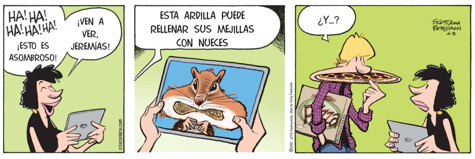 Fictional character OCR: HA! HA! HA! HA!HA! ESTA ARDILLA PUEDE ¡VEN A VERJEREMÍAS! iY.? RELLENAR SUS MEJILLAS CON NUECES ¡ESTO ES ASOMBROSO! zilscomics.com HA! HA! HA! HA!HA! ESTA ARDILLA PUEDE ¡VEN A VERJEREMÍAS! iY.? RELLENAR SUS MEJILLAS CON NUECES ¡ESTO ES ASOMBROSO! zilscomics.com