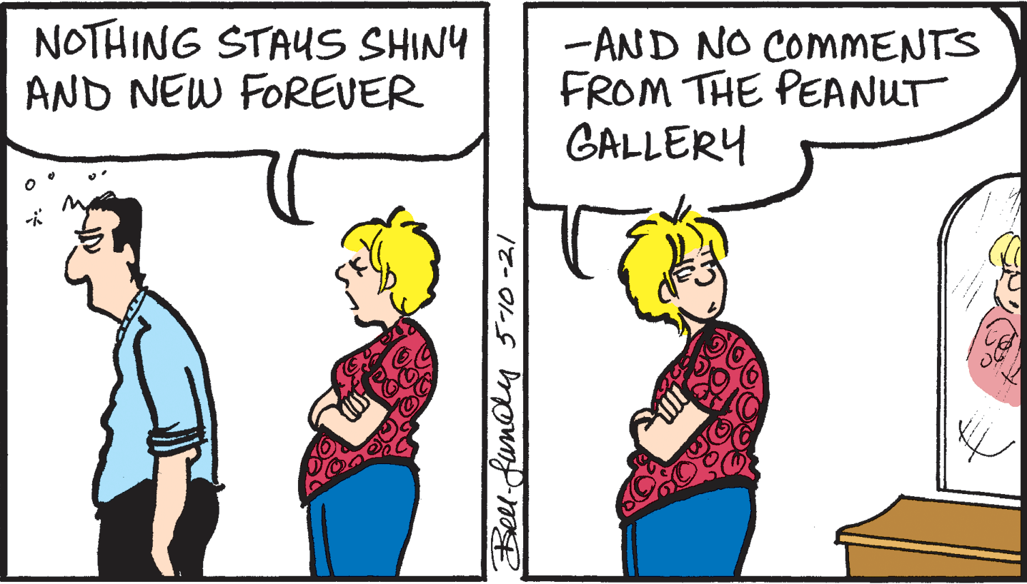 Finger OCR: NOTHING STAUS SHINY AND NEW FOREVER -AND NO COMMENTS FROM THE PEANUT GALLERY Belel-fundly 510-21 NOTHING STAUS SHINY AND NEW FOREVER -AND NO COMMENTS FROM THE PEANUT GALLERY Belel-fundly 510-21