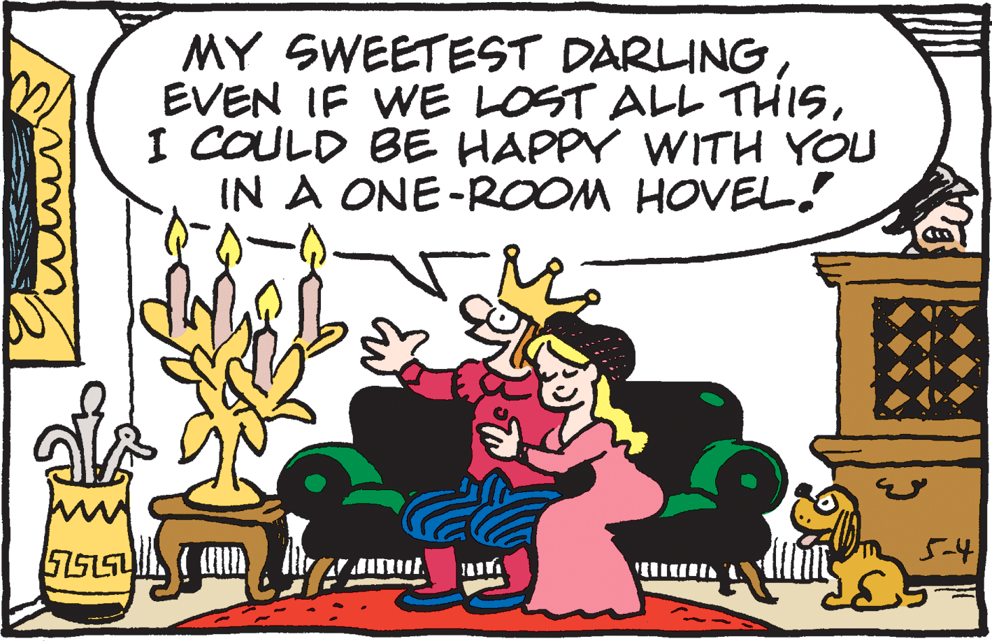 Event OCR: MY SWEETEST DARLING EVEN IF WE LOST ALL THISI COULD BE HAPPY WITH YOU IN A ONE-ROOM HOVEL! 5-4 MY SWEETEST DARLING EVEN IF WE LOST ALL THISI COULD BE HAPPY WITH YOU IN A ONE-ROOM HOVEL! 5-4