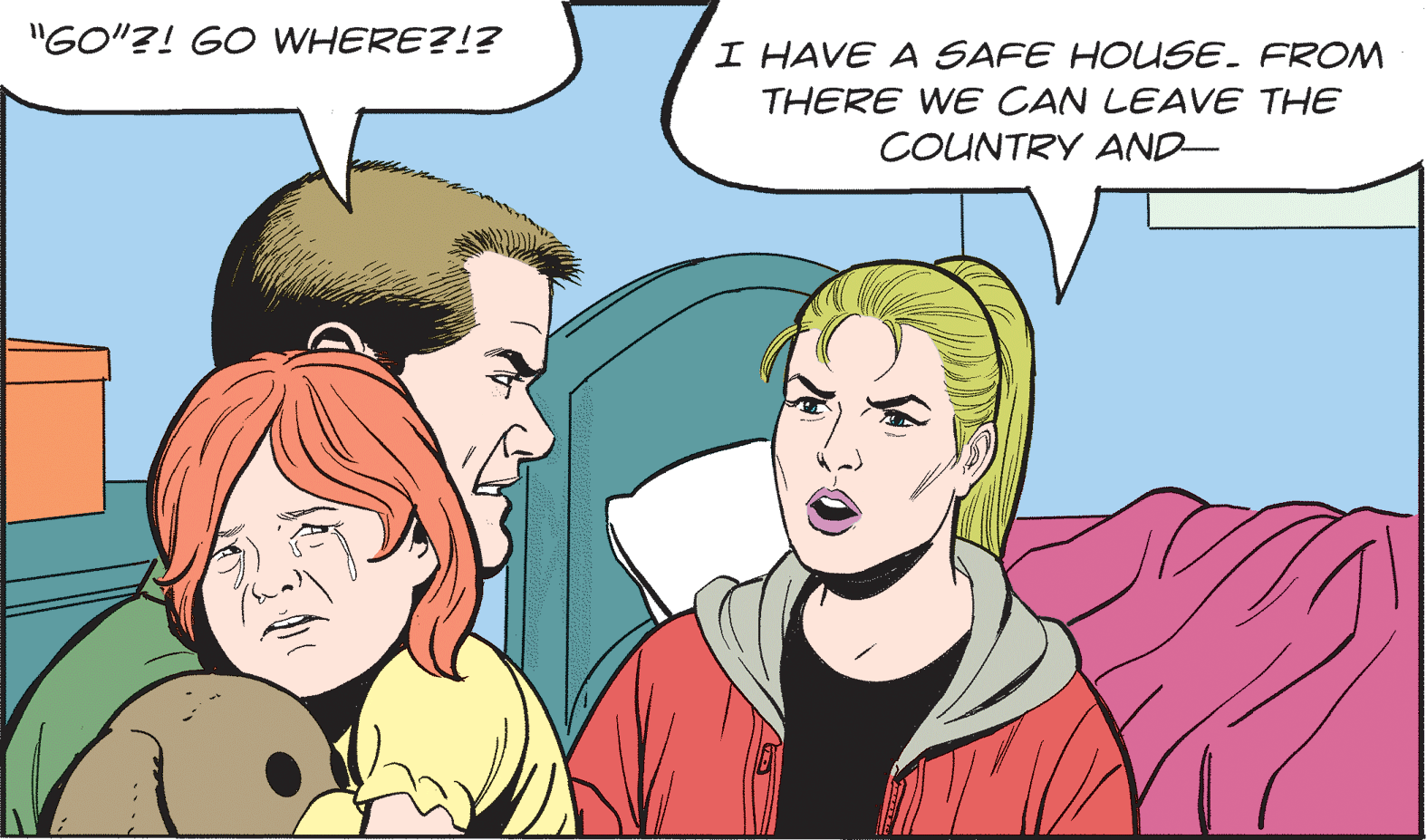 Sharing OCR: "GO"?! GO WHERE?!? I HAVE A SAFE HOLSE. FROM THERE WE CAN LEAVE THE COUNTRY AND- "GO"?! GO WHERE?!? I HAVE A SAFE HOLSE. FROM THERE WE CAN LEAVE THE COUNTRY AND-
