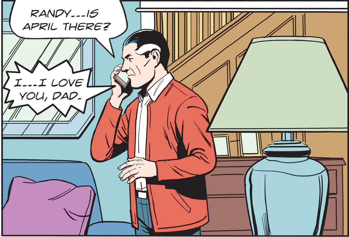 Fictional character OCR: RANDY..-IS APRIL THERE? I...I LOVE YOUDAD. RANDY..-IS APRIL THERE? I...I LOVE YOU