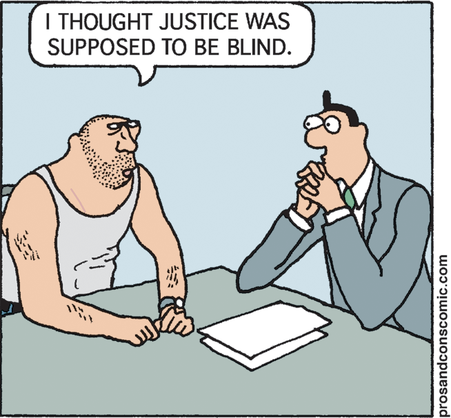 Finger OCR: I THOUGHT JUSTICE WAS SUPPOSED TO BE BLIND. prosandconscomic.com I THOUGHT JUSTICE WAS SUPPOSED TO BE BLIND. prosandconscomic.com