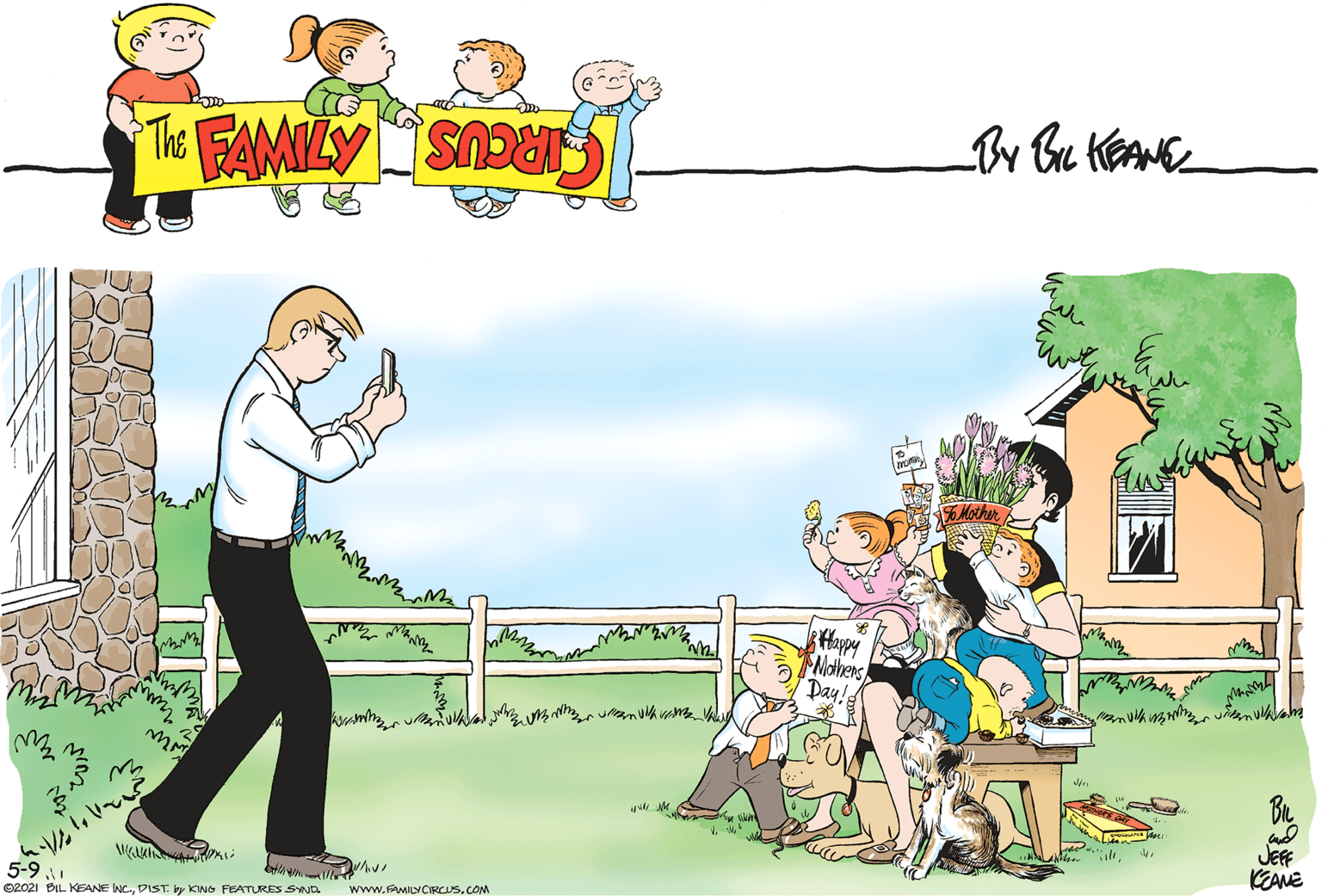 Leisure OCR: fHappy Mothers Day! JEFF KEANE 5-9 62021 BIL KEANE WCDIST. y KING FEATURES SND www.FAMILYCIRCUS.COM fHappy Mothers Day! JEFF KEANE 5-9 62021 BIL KEANE WCDIST. y KING FEATURES SND www.FAMILYCIRCUS.COM