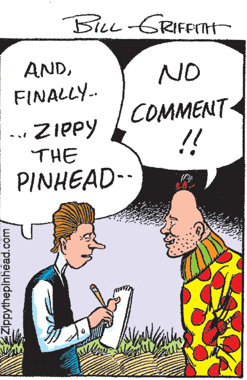 Organism OCR: BILL-GRIFFnt ANDNO FINALLY. COMMENT !! ZIPPY THE PINHEAD-- Zippythepinhéad.com BILL-GRIFFnt ANDNO FINALLY. COMMENT !! ZIPPY THE PINHEAD-- Zippythepinhéad.com