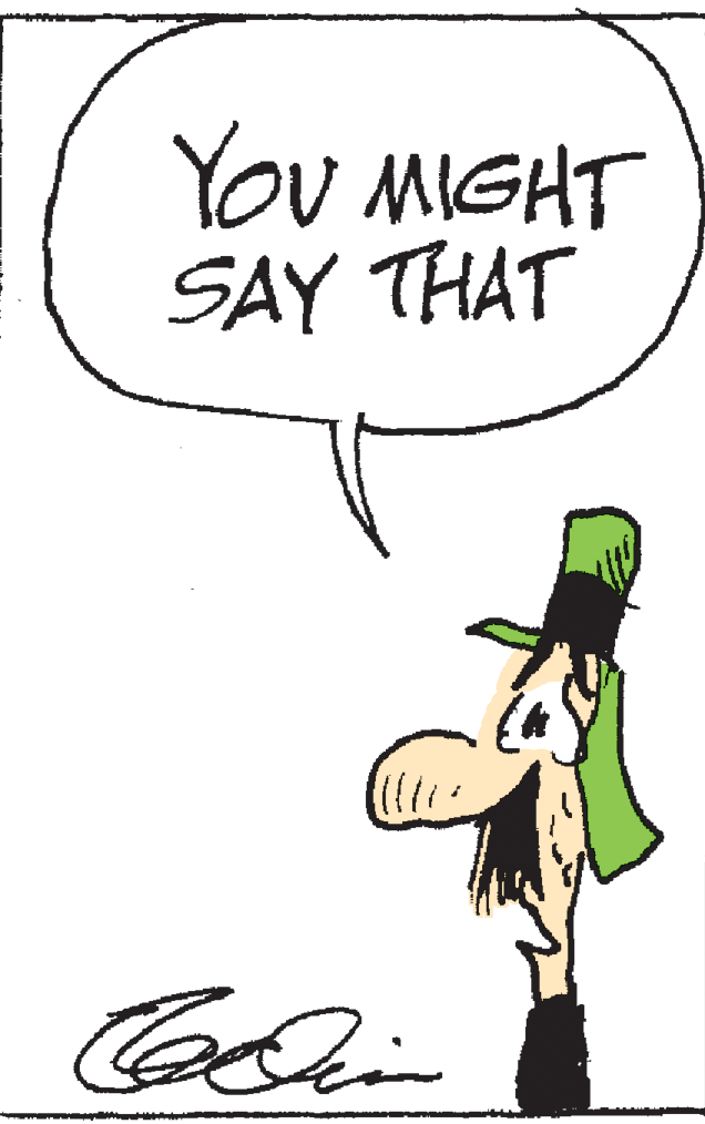Art OCR: YoU MIGHT SAY THAT YoU MIGHT SAY THAT