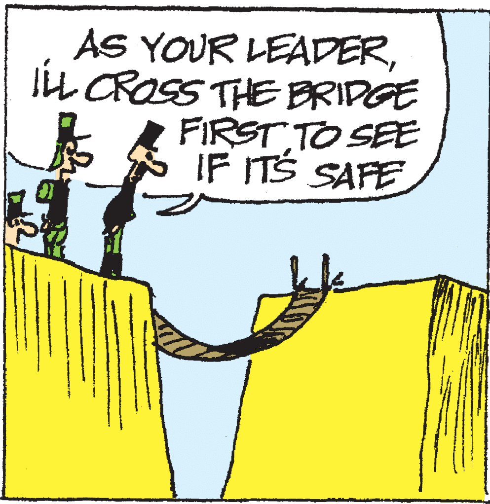 Rectangle OCR: AS YOUR LEADERIiL CROSS THE BRIDGE FIRST TO SEE IF ITS SAFE AS YOUR LEADERIiL CROSS THE BRIDGE FIRST TO SEE IF ITS SAFE