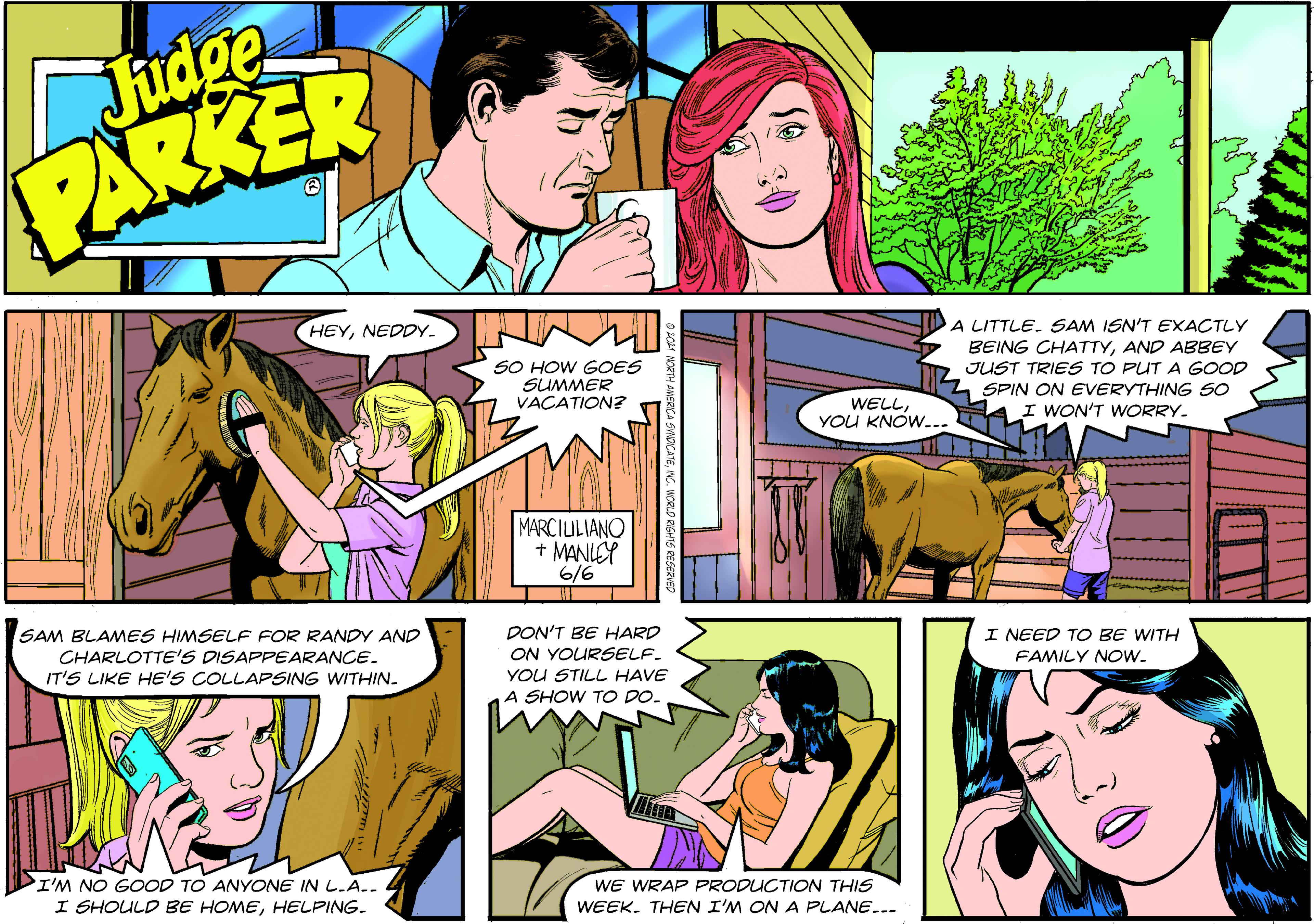 Font OCR: Judge PARKER HEYNEDDY SO HOW GOES SUMMER VACATION? A LITTLE. SAM ISN'T EXACTLY BEING CHATTYAND ABBEY JUST TRIES TO PUT A GOOD SPIN ON EVERYTHING SO WELLYOU KNÓW.. I WON'T WORRY. MARCIULIANO + MANIEY 6/6 SAM BLANMES HIMSELF FOR RANDY AND CHARLOTTE'S DISAPPEARANCE. IT'S LIKE HE'S COLLAPSING WITHIN. DON'T BE HARD ON YOURSELF. I NEED TO BE WITH FAMILY NOw. YOU STILL HAVE A SHOW TO DO. I'M NO GOOD TO ANYONE IN L.A.. . I SHOULD BE HOMEHELPING. WE WRAP PRODUCTION THIS WEEK. THEN I'M ON A PLANE.. Judge PARKER HEYNEDDY SO HOW GOES SUMMER VACATION? A LITTLE. SAM ISN'T EXACTLY BEING CHATTYAND ABBEY JUST TRIES TO PUT A GOOD SPIN ON EVERYTHING SO WELLYOU KNÓW.. I WON'T WORRY. MARCIULIANO + MANIEY 6/6 SAM BLANMES HIMSELF FOR RANDY AND CHARLOTTE'S DISAPPEARANCE. IT'S LIKE HE'S COLLAPSING WITHIN. DON'T BE HARD ON YOURSELF. I NEED TO BE WITH FAMILY NOw. YOU STILL HAVE A SHOW TO DO. I'M NO GOOD TO ANYONE IN L.A.. . I SHOULD BE HOMEHELPING. WE WRAP PRODUCTION THIS WEEK. THEN I'M ON A PLANE..