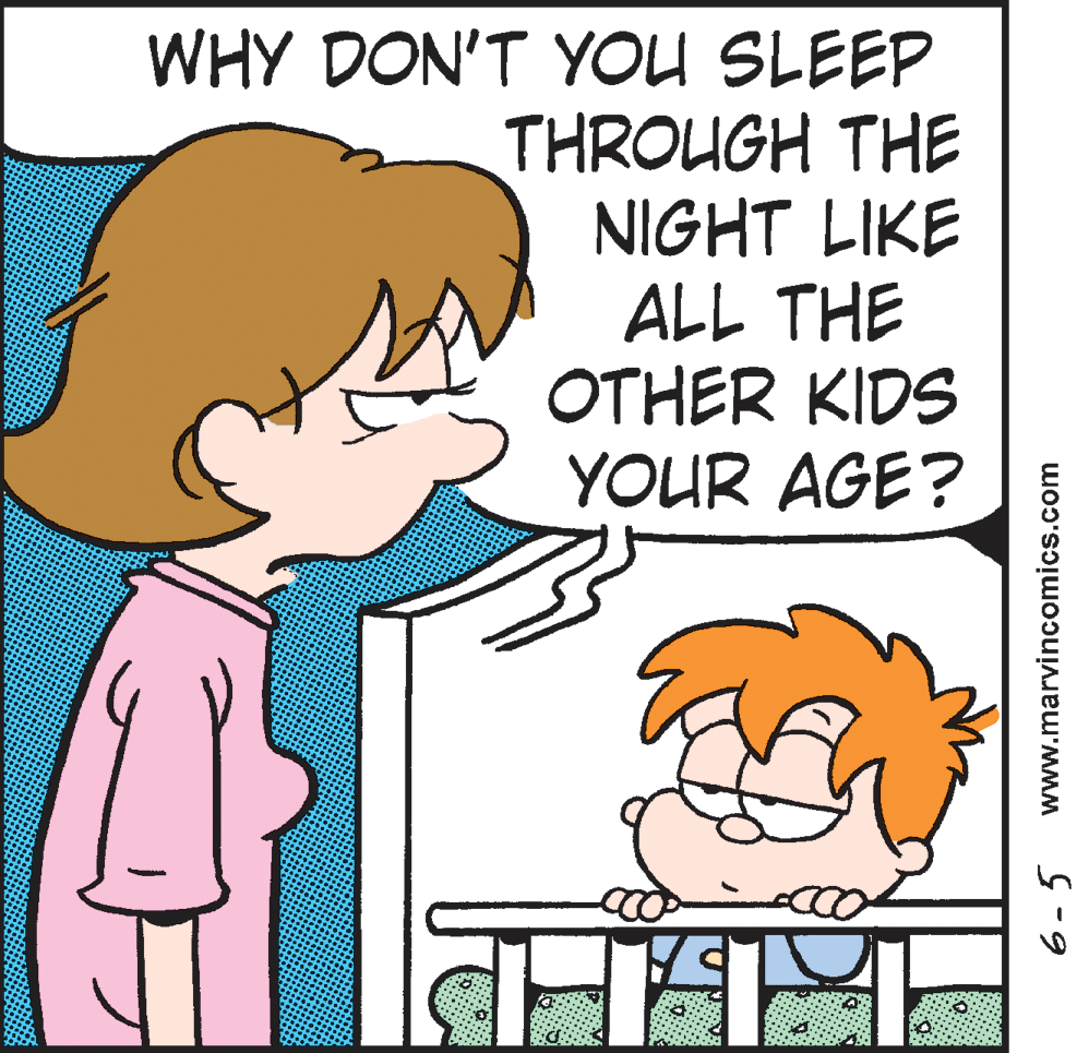 Product OCR: WHY DON'T YOU SLEEP THROUGH THE NIGHT LIKE ALL THE OTHER KIDS YOUR AGE? 6-5 www.marvincomics.com WHY DON'T YOU SLEEP THROUGH THE NIGHT LIKE ALL THE OTHER KIDS YOUR AGE? 6-5 www.marvincomics.com