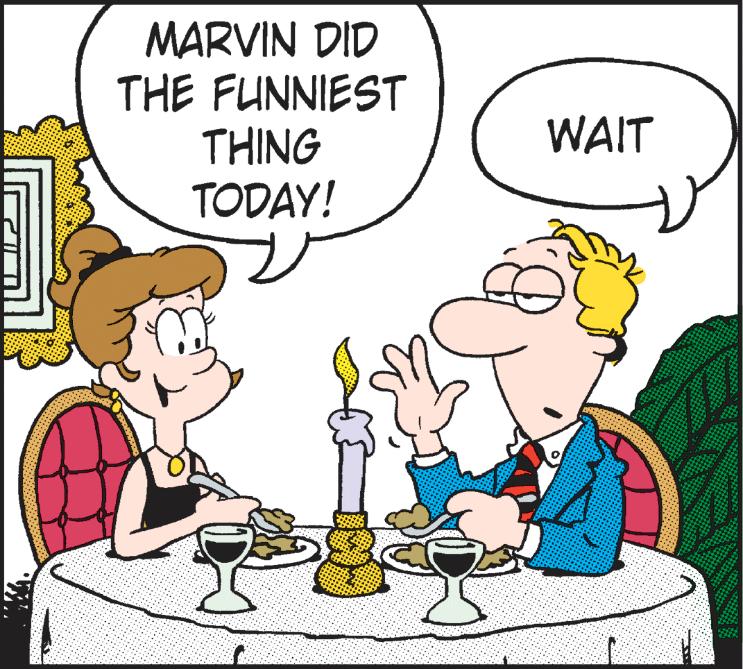 Mammal OCR: MARVIN DID THE FUNNIEST THING TODAY! WAIT MARVIN DID THE FUNNIEST THING TODAY! WAIT