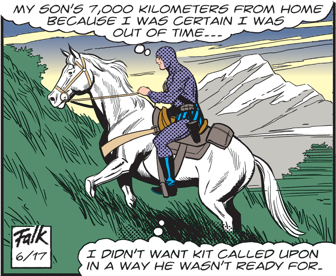 Recreation OCR: MY SON'S 7000 KILOMETERS FROM HONME BECAUSE I WAS CERTAIN I WAS OUT OF TIME--- Falk 6/17 I DIDN'T WANT KIT CALLED UPON IN A WAY HE WASN'T READY FOR. MY SON'S 7000 KILOMETERS FROM HONME BECAUSE I WAS CERTAIN I WAS OUT OF TIME--- Falk 6/17 I DIDN'T WANT KIT CALLED UPON IN A WAY HE WASN'T READY FOR.