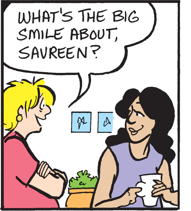 Rectangle OCR: WHAT'S THE BIG SMILE ABOUTSAVREEN? WHAT'S THE BIG SMILE ABOUT