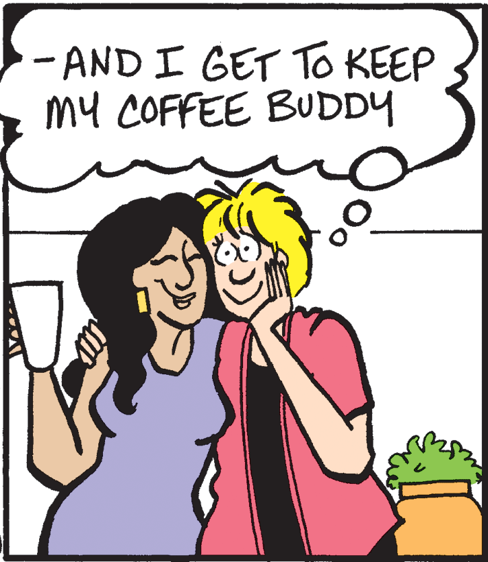 Human OCR: - AND I GET To KEEP my COFFEE BUDDY - AND I GET To KEEP my COFFEE BUDDY