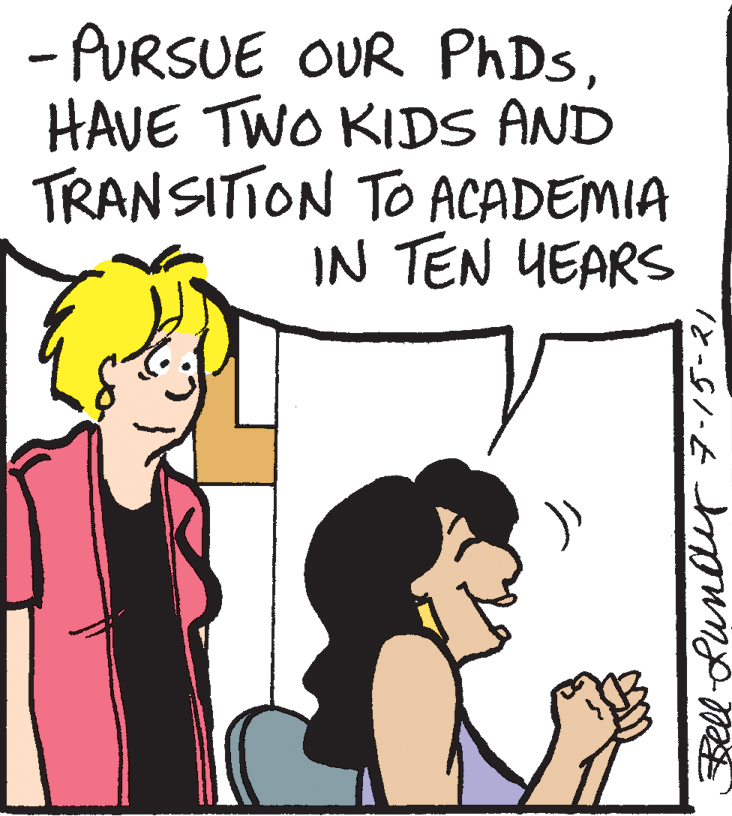 Sharing OCR: -PURSUE OUR PhDsHAVE TWO KIDS AND TRANSITION TO ACADEMIA IN TEN YEARS -PURSUE OUR PhDsHAVE TWO KIDS AND TRANSITION TO ACADEMIA IN TEN YEARS